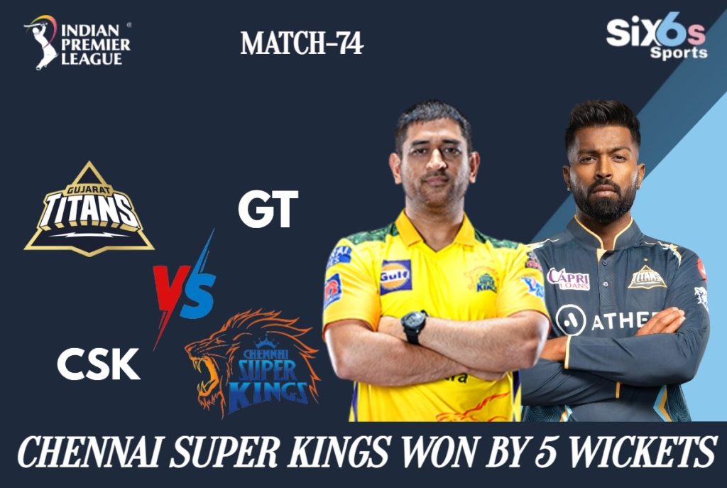 GT vs CSK Six6s