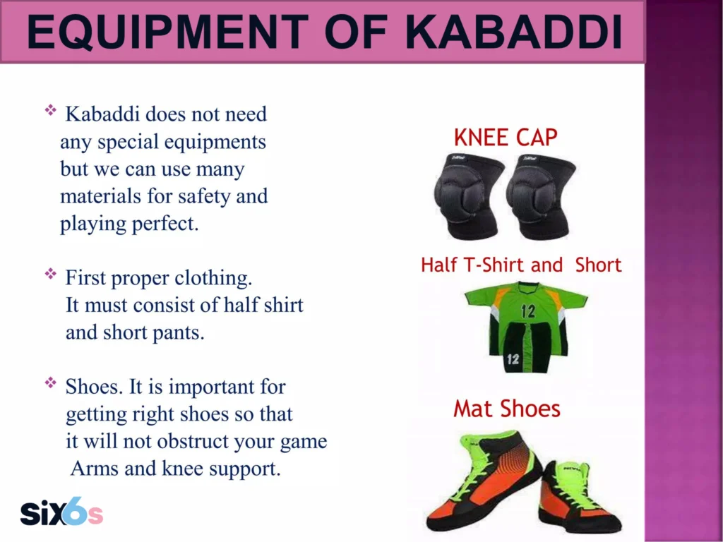 Kabaddi equipment and materials